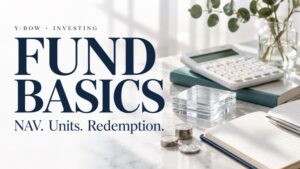 FUND BASICS: NAV. Units. Redemption.. Conceptual editorial illustration.